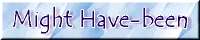 Might_Have-been